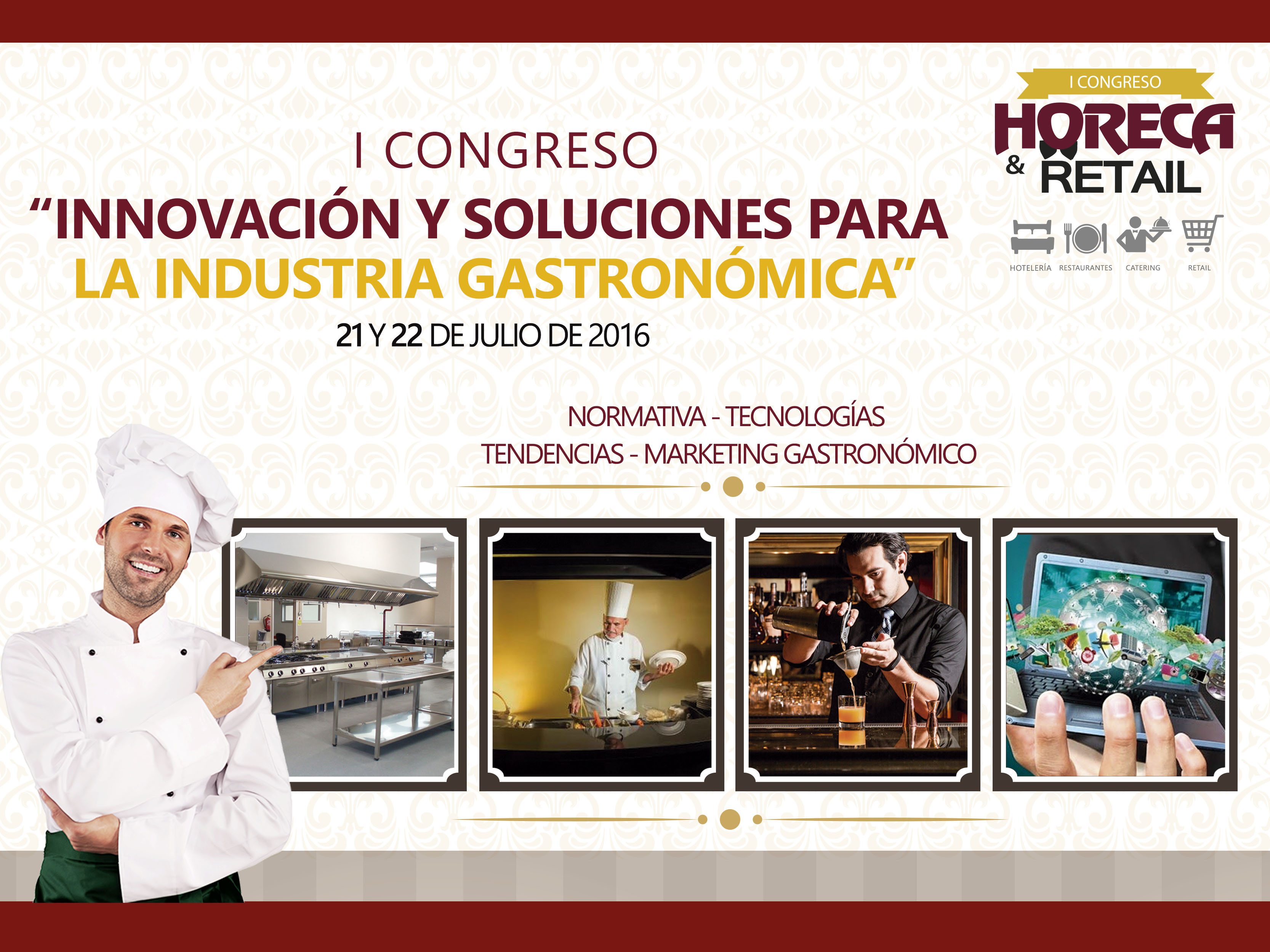 I Congreso: Innovación y Soluciones para la Industria Gastronómica