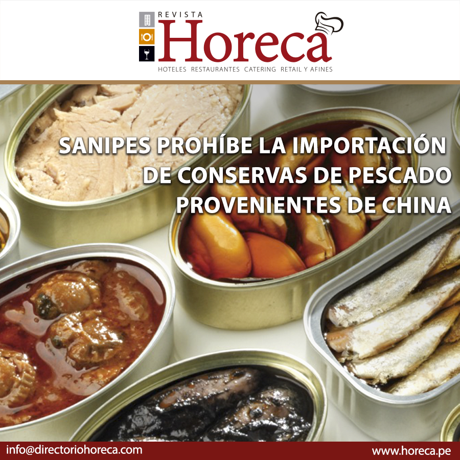 Conservas chinas prohibidas por Sanipes